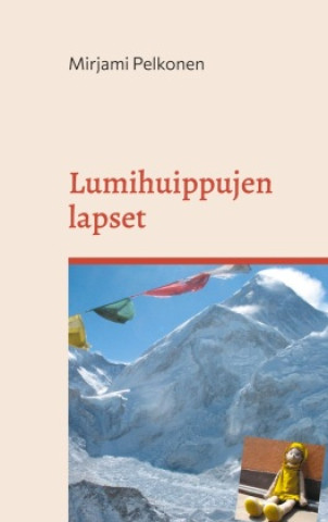 Книга Lumihuippujen lapset Mirjami Pelkonen