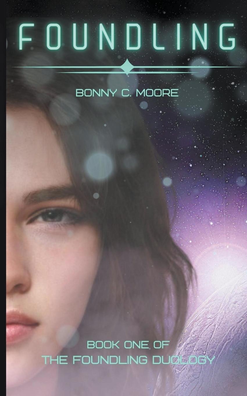 Knjiga Foundling Bonny C. Moore