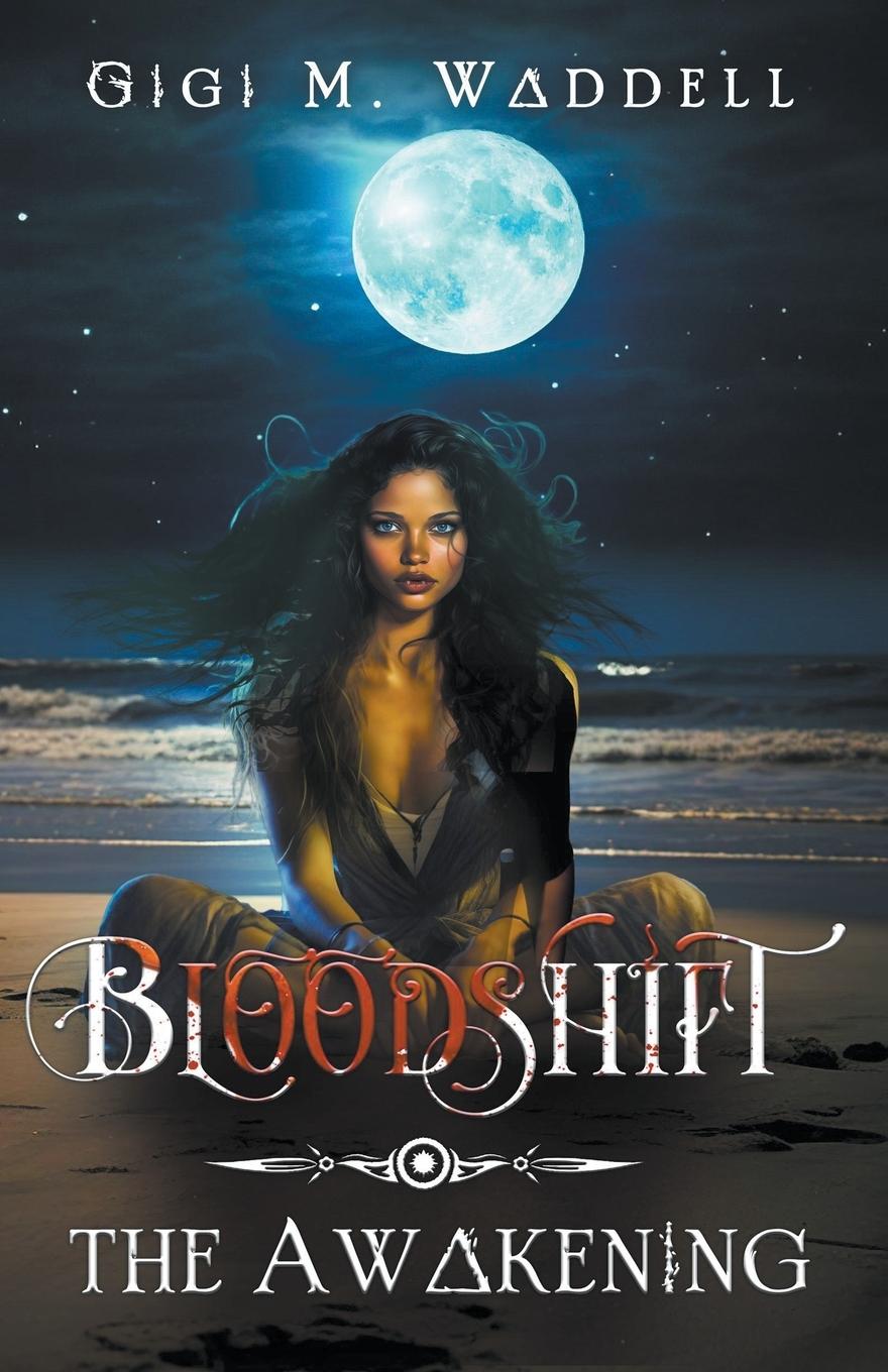 Knjiga Bloodshift Gigi M. Waddell