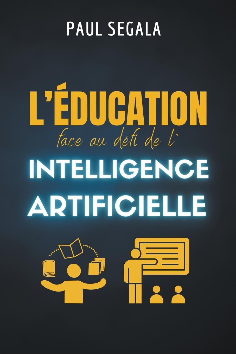 Книга L'éducation face au défi de l'intelligence artificielle 