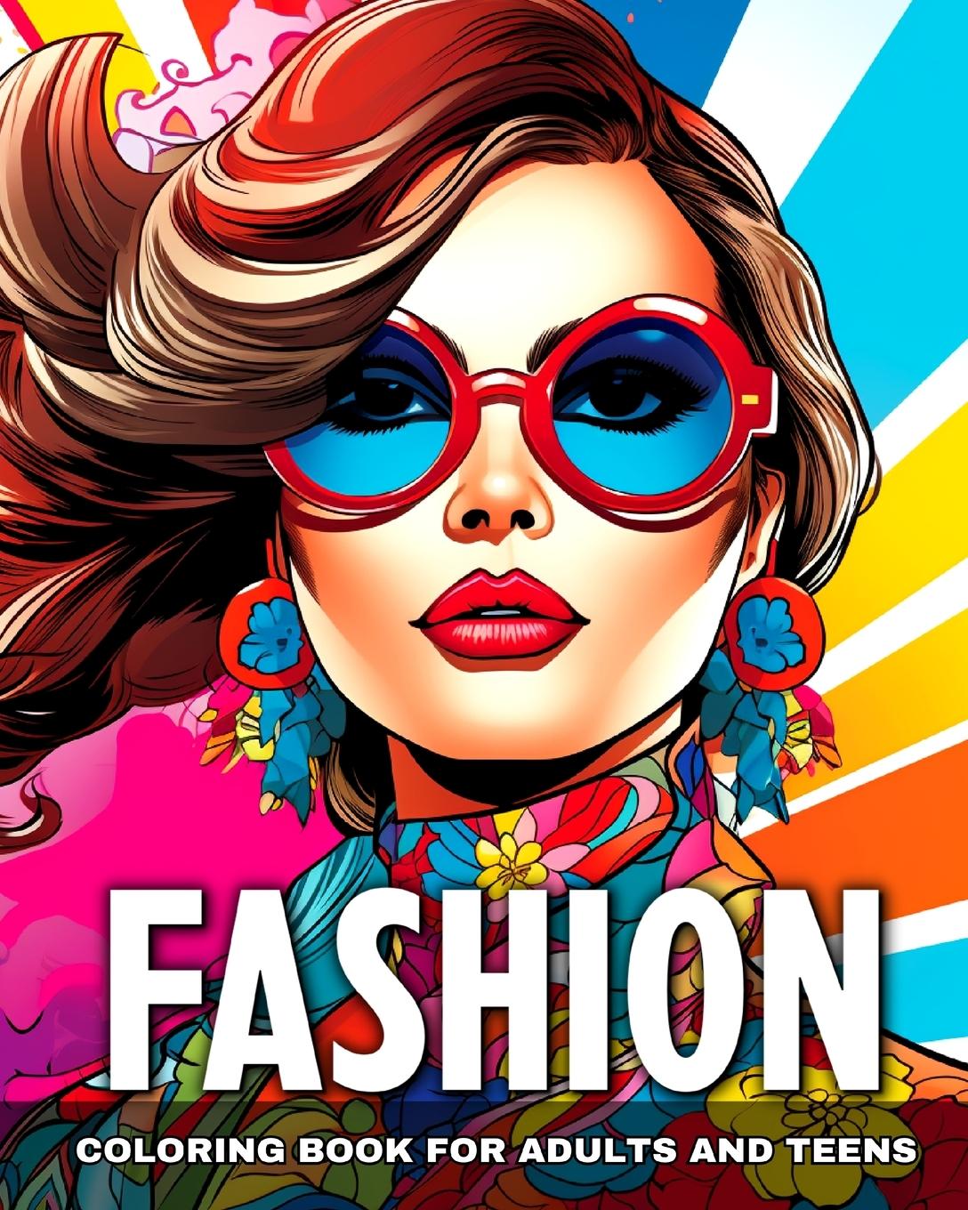 Kniha Fashion Coloring Book for Adults and Teens 