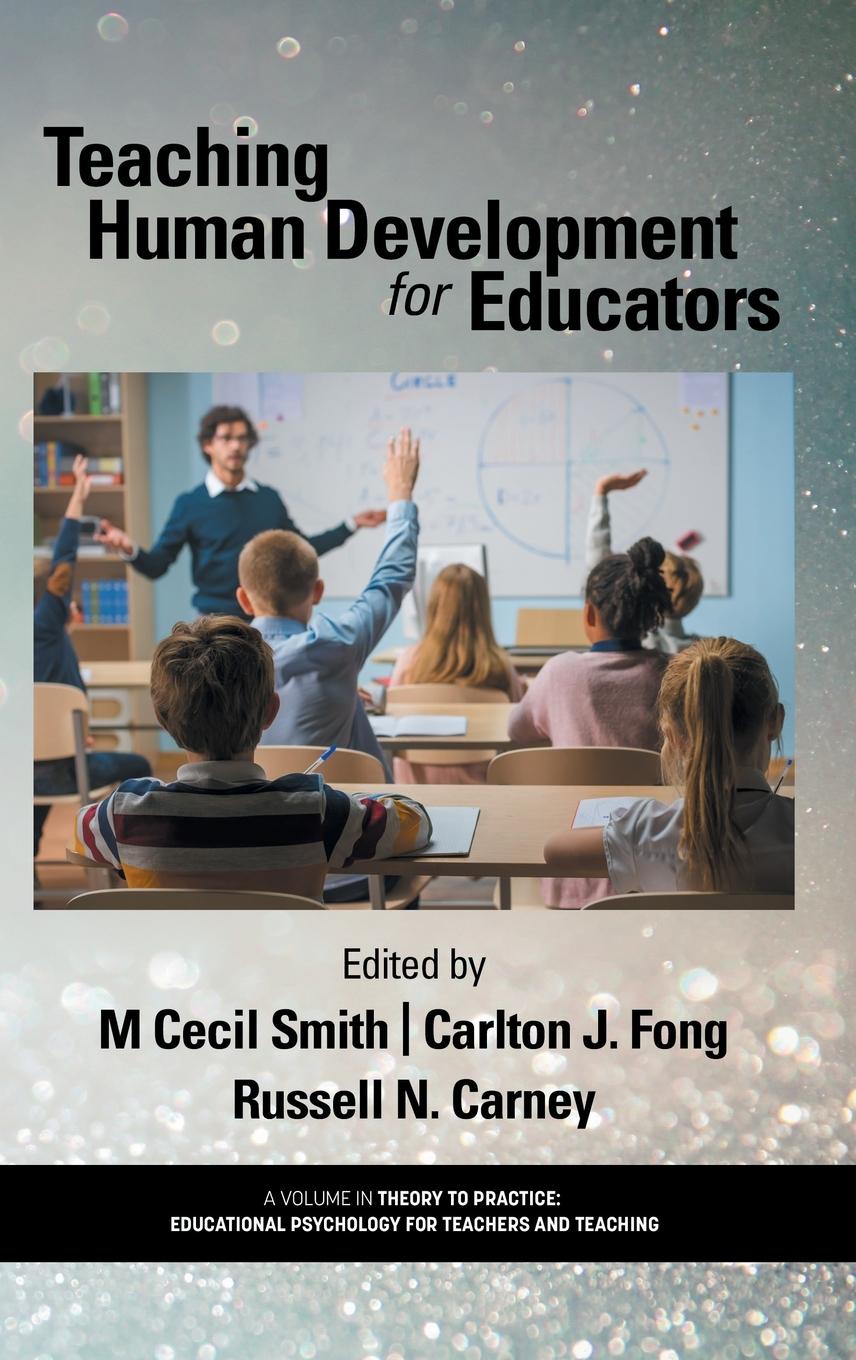 Knjiga Teaching Human Development for Educators Carlton J. Fong