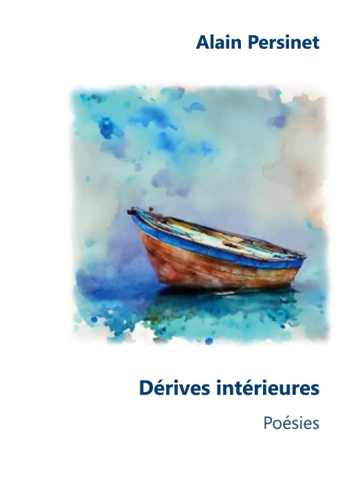 Knjiga DERIVES INTERIEURES PERSINET ALAIN