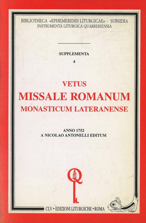 Kniha Vetus missale romanum monasticum lateranense (rist. anast. 1752) 
