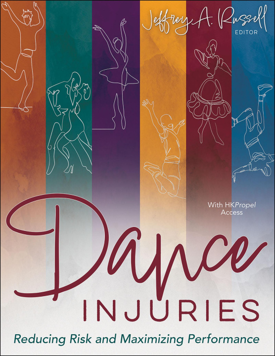 Buch Dance Injuries – Reducing Risk and Maximizing Performance Jeffrey A. Russell