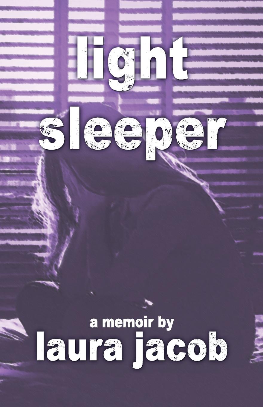 Knjiga Light Sleeper Laura Jacob