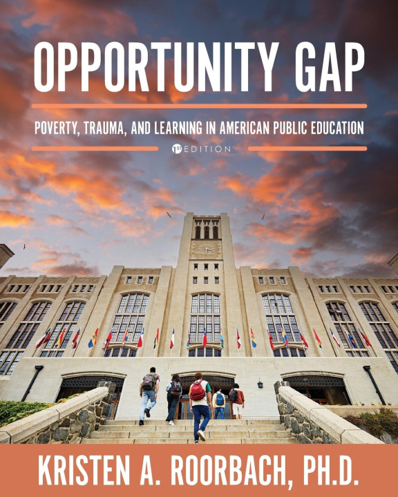 Knjiga Opportunity Gap Kristen A. Roorbach