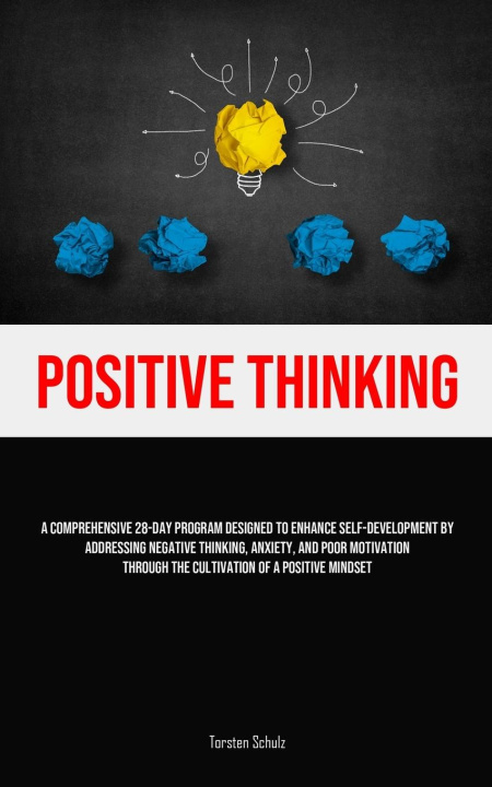Knjiga Positive Thinking Torsten Schulz