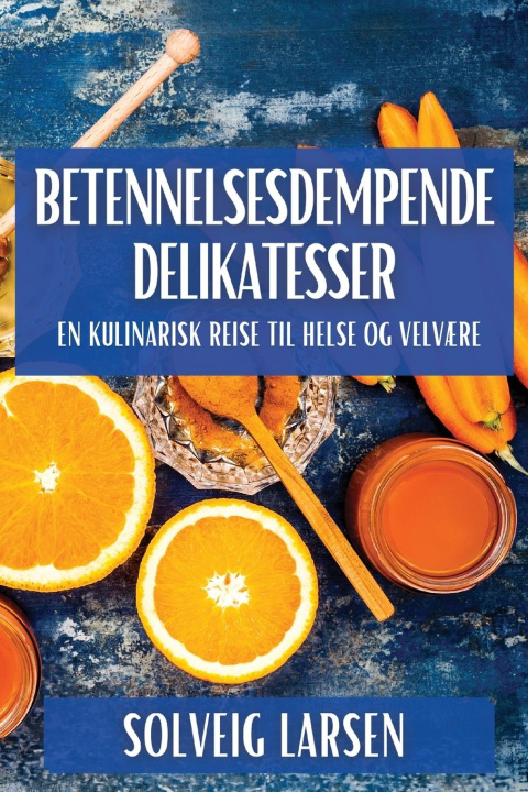 Knjiga Betennelsesdempende Delikatesser 