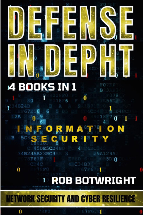 Book Defense In Depth Rob Botwright
