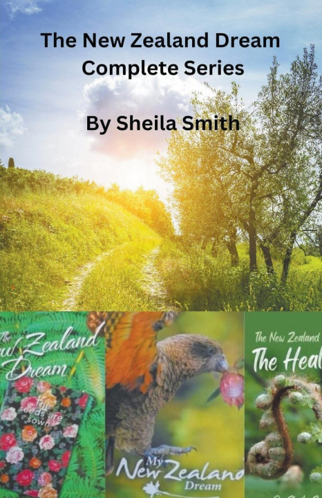 Knjiga The New Zealand Dream Complete Series Sheila Smith