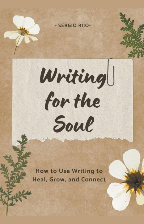 Boek Writing for the Soul 