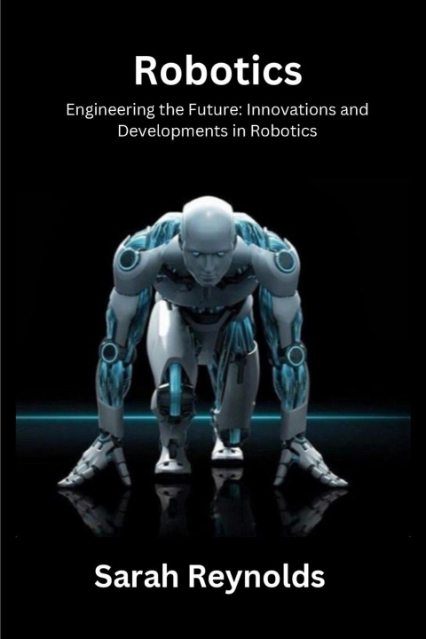 Libro Robotics Sarah Reynolds