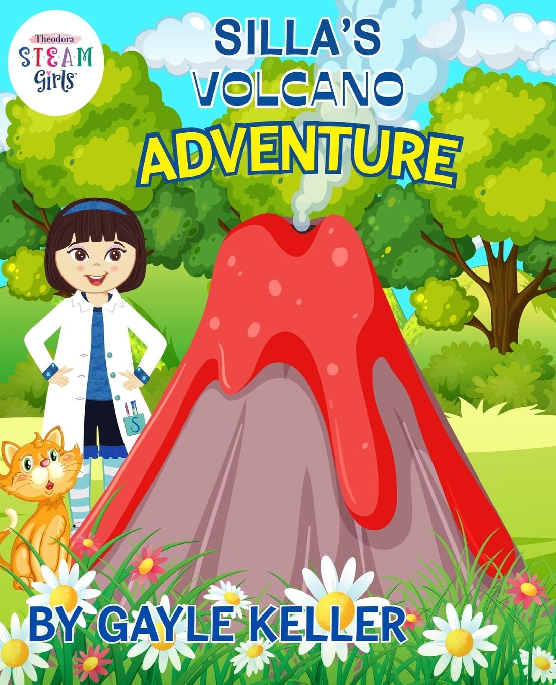 Knjiga Silla's Volcano Adventure Gayle Keller