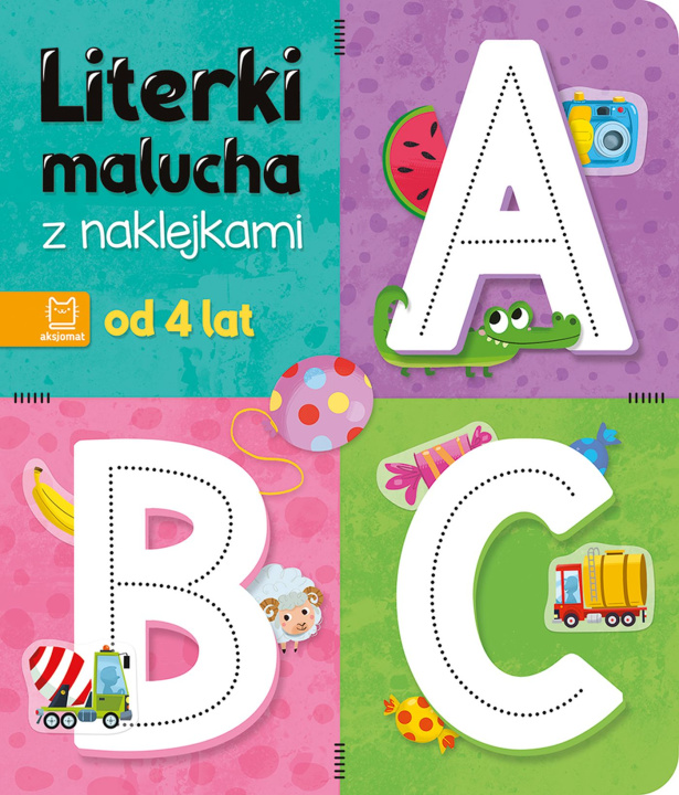 Kniha Literki malucha z naklejkami. Od 4 lat Bator Agnieszka