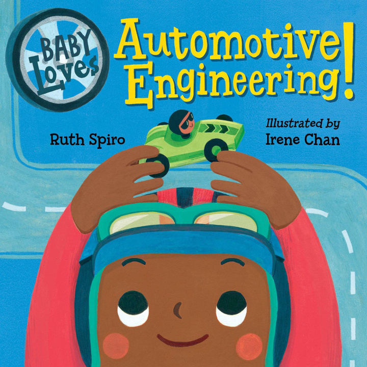 Książka BABY LOVES AUTOMOTIVE ENGINEERING SPIRO RUTH