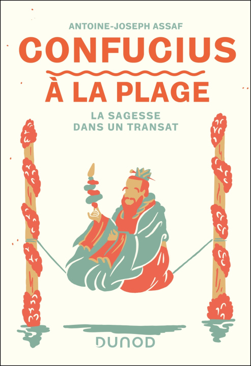 Book Confucius à la plage Antoine Joseph Assaf