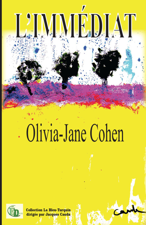 Knjiga L'IMMÉDIAT Olivia-Jane Cohen