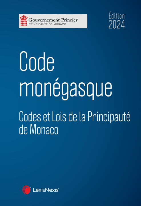 Könyv Code monégasque 2024 Collectif Principauté de Monaco