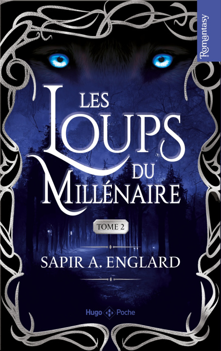 Carte Les Loups du millénaire - Tome 02 Sapir A. Englard