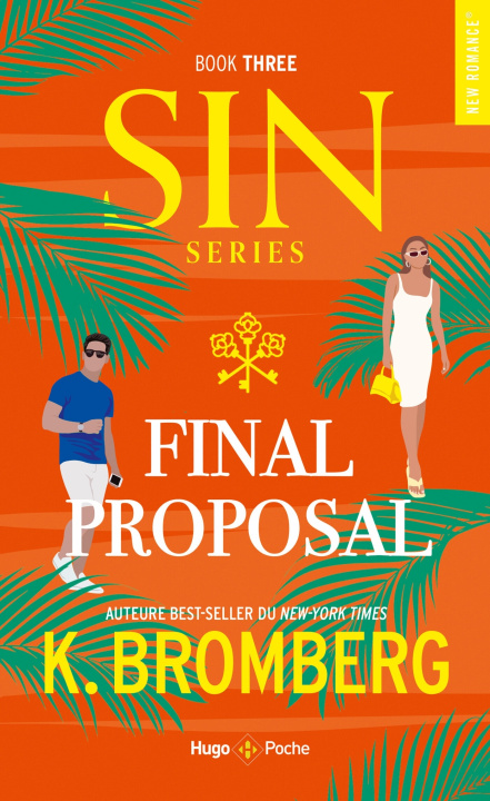Kniha Final Proposal S.I.N. - Tome 03 K. Bromberg