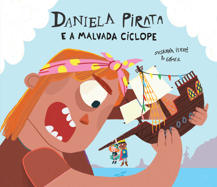 Boek DANIELA PIRATA E A MALVADA CICLOPE GOMEZ