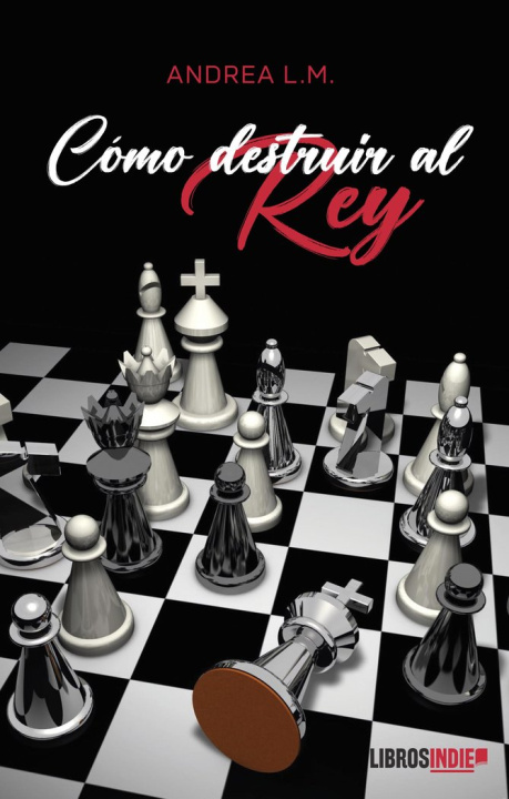 Boek Cómo destruir al rey López Martín