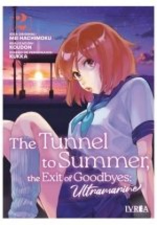 Könyv THE TUNNEL TO SUMMER N 02 THE EXIT OF GOODBYES ULTRAMARINE MEI HACHIMOKU