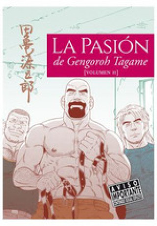 Buch LA PASION DE GENGOROH TAGAME 02 GENGOROH TAGAME