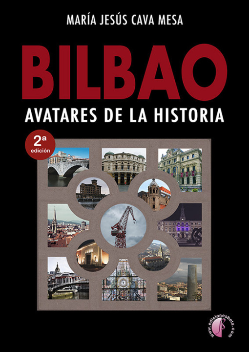 Knjiga BILBAO. AVATARES DE LA HISTORIA CAVA MESA
