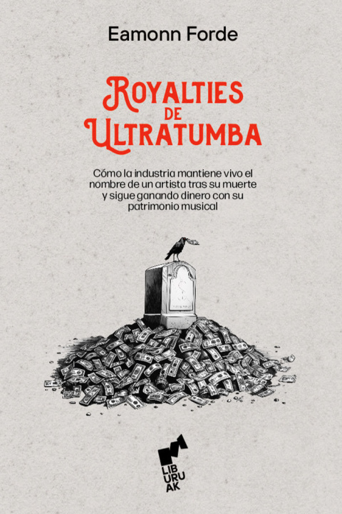 Книга ROYALTIES DE ULTRATUMBA FORDE