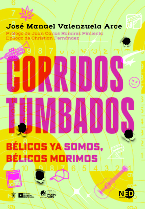 Kniha CORRIDOS TUMBADOS VALENZUELA ARCE