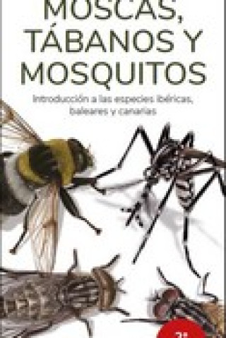 Könyv MOSCAS, TABANOS Y MOSQUITOS - GUIAS DESPLEGABLES TUNDRA VICTOR J. HERNANDEZ