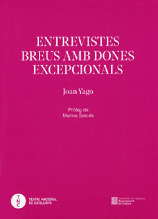 Kniha ENTREVISTES BREUS AMB DONES EXCEPCIONALS YAGO