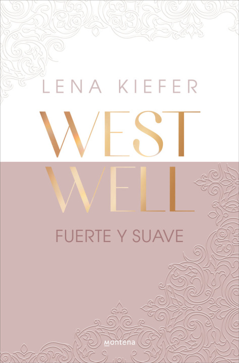 Kniha Fuerte y suave (Westwell 1) LENA KIEFER