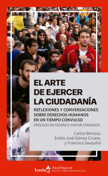 Kniha El arte de ejercer la ciudadanía CARLOS BERZOSA ALONSO-MARTINEZ