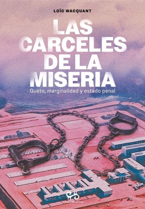 Kniha CARCELES DE LA MISERIA, LAS LOIC WACQUANT