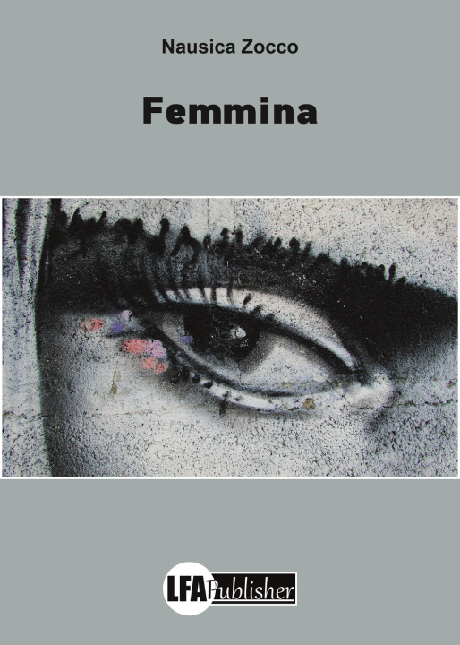Livro Femmina Nausica Zocco