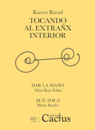 Kniha TOCANDO AL EXTRAÑX INTERIOR KAREN BARAD