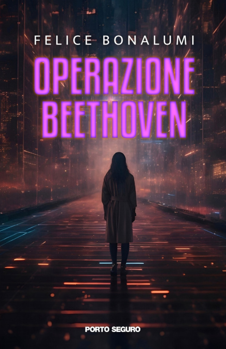Книга Operazione Beethoven Felice Bonalumi