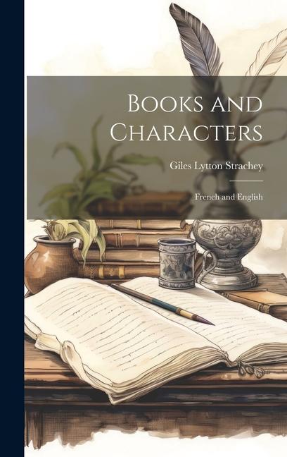 Knjiga Books and Characters Giles Lytton Strachey