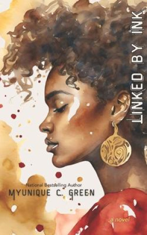 Book Linked by Ink Myunique C. Green