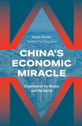 Knjiga China's Economic Miracle Glazyev