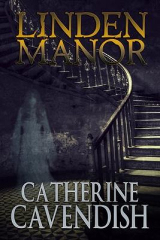 Libro Linden Manor Catherine Cavendish