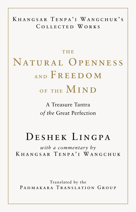 Carte The Natural Openness and Freedom of the Mind Deshek Lingpa