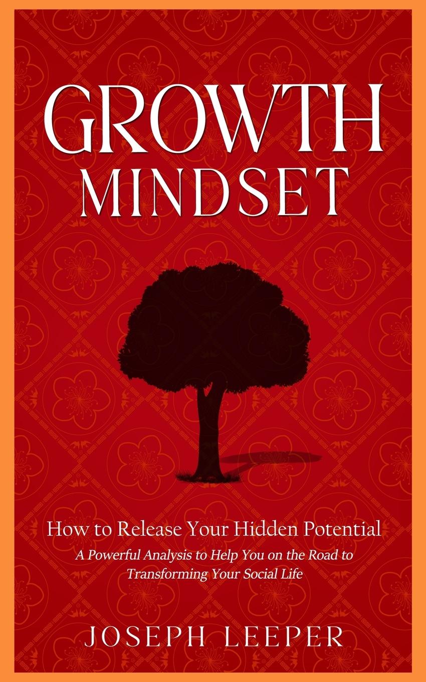 Knjiga Growth Mindset Joseph Leeper