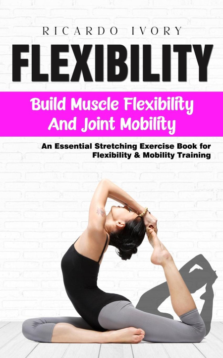 Libro Flexibility 