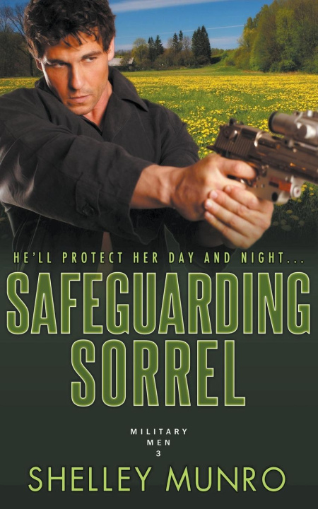 Knjiga Safeguarding Sorrel Shelley Munro