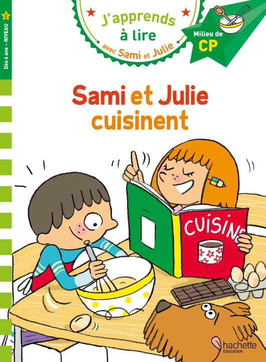 Book Sami et Julie CP niveau 2 Sami et Julie cuisinent Sylvie Baudet