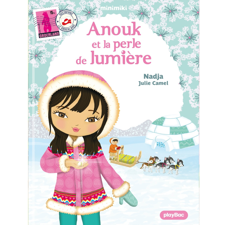 Kniha Minimiki  - Anouk et la perle de lumière - nouvelle édition Nadja